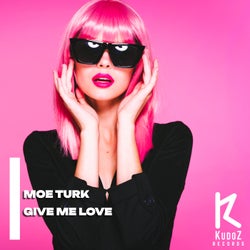 Give Me Love