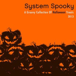 System Spooky - 2013
