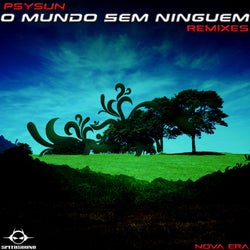 O Mundo sem Ninguem Remixes