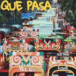 Que Pasa (feat. Rowe)