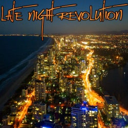 Late Night Revolution - March 2013