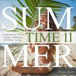 Summer Time, Vol. 11 - 18 Premium Trax: Chillout, Chillhouse, Downbeat, Lounge