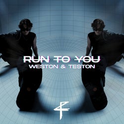 RUN TO YOU