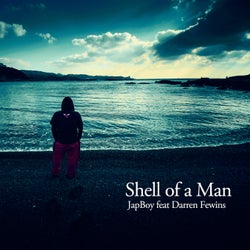 Shell of a Man (feat. Darren Fewins)