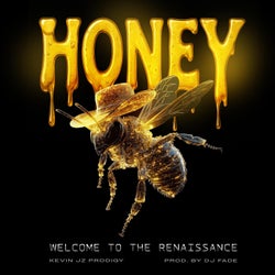 HONEY (DIG A HOLE LIKE A MOLE)