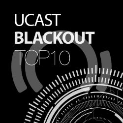 UCast 'Blackout' Top 10