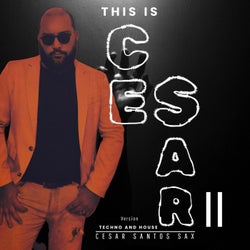This Is Cesar 2 (Techno and House Version)