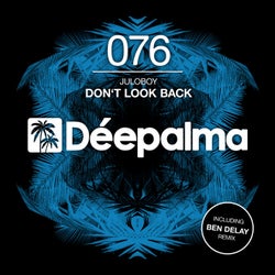 Don't Look Back (Incl. Ben Delay Remix)