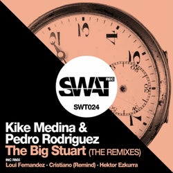 The Big Stuart (The Remixes)