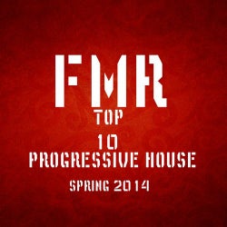 TOP 10 PROGRESSIVE HOUSE Sping 2014