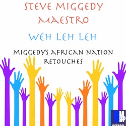 Weh Leh Leh-Miggedy's African Nation ReTouches