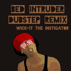 Bed Intruder Song (DJ Wick-it Dubstep Remix)