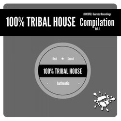 100%% Tribal House Compilation Vol1