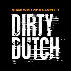 Dirty Dutch Miami Sampler 2010