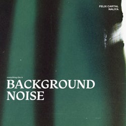Background Noise (Extended Mix)
