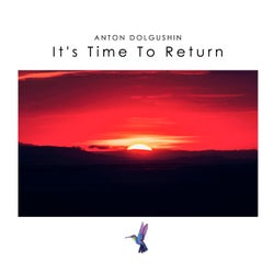 It's Time to Return