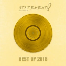 Statement! Recordings - Best of 2018 - Extended Versions