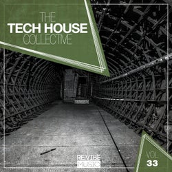 The Tech House Collective, Vol. 33
