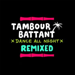 Dance All Night (Remix)