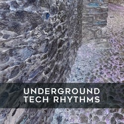Underground Tech Rhythms
