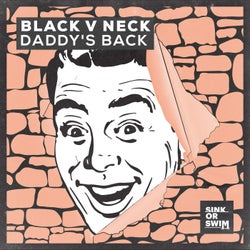Daddy's Back (Extended Mix)