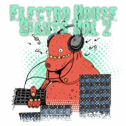 Electro House Giants, Vol. 2