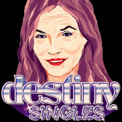 Destiny (Singles)