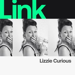 LINK Artist | Lizzie Curious - Bless You
