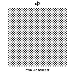 Dynamic Force EP