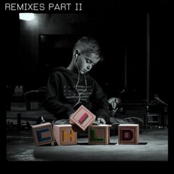 Child Remixes, Pt. 2