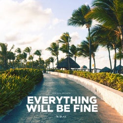 Everything Will Be Fine