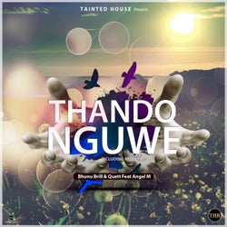 Thando Nguwe (feat. Angel M)
