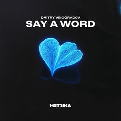 Say a Word