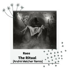 The Ritual (André Melcher Remix)