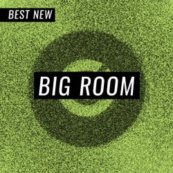 Best New Big Room: April