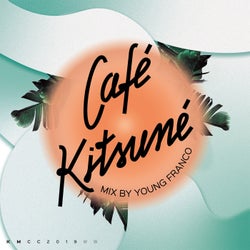 Cafe Kitsune Mixed by Young Franco (Day)