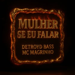 Mulher Se Eu Falar