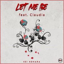 Let Me Be (feat. Claudia)