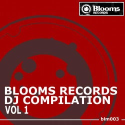 Blooms Records DJ Compilation, Vol. 1