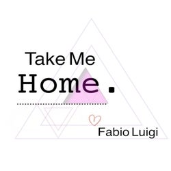 Take Me Home