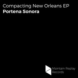 Compacting New Orleans EP