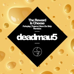 The Reward Is Cheese - Remixes
