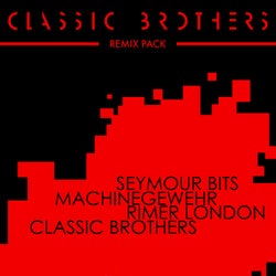 Classic Brothers Remix Pack