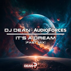 It's A Dream (Fast Mix)