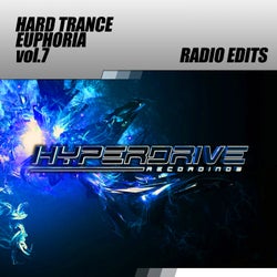 Hard Trance Euphoria vol.7 (Radio Edits)