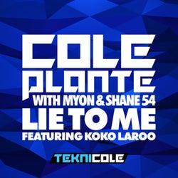 Lie to Me (with Myon & Shane 54) [feat. Koko LaRoo]