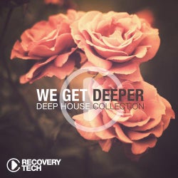 We Get Deeper - Deep House Collection Vol. 10