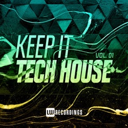 Keep It Tech House, Vol. 01