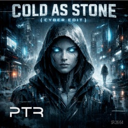 Cold as Stone (Cyber Edit)