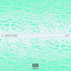 X-Traction 15.2 (15 Years of Electronic Music Selected by Marc Ayats)